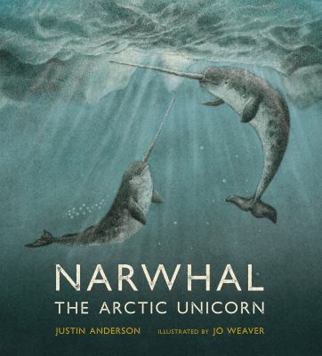 Narhwal : the arctic unicorn cover image