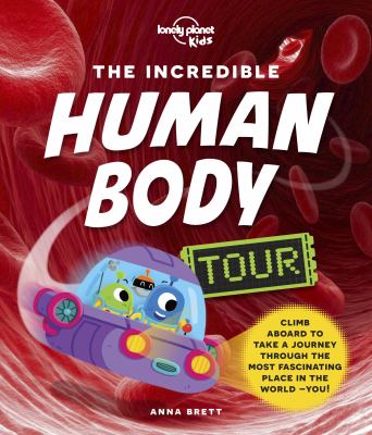 The incredible human body tour cover image