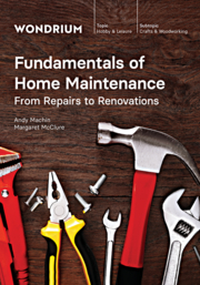Fundamentals of home maintenance from repairs to renovations cover image
