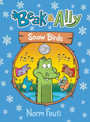 Beak & Ally. 4, Snow birds cover image
