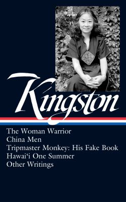 The woman warrior : China men; Tripmaster monkey; Hawaiʻi one summer; other writings cover image