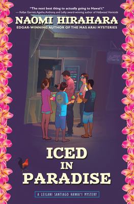 Iced in Paradise A Leilani Santiago Hawai'i Mystery cover image