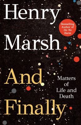 And finally : matters of life and death cover image