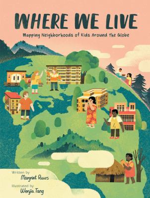 Where we live : mapping neighborhoods of kids around the globe cover image