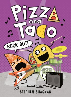 Pizza and Taco. Rock out! cover image