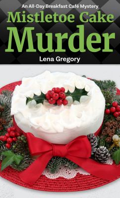 Mistletoe cake murder cover image
