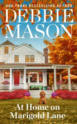 At home on Marigold Lane : a Highland Falls novel cover image