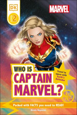 Who is Captain Marvel: : travel to space with Earth's defender cover image