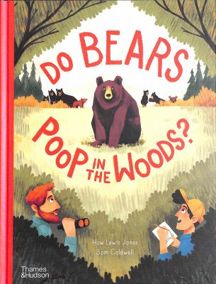 Do bears poop in the woods? cover image