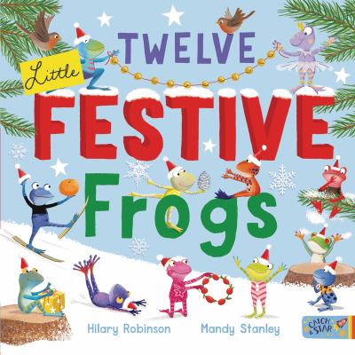 Twelve little festive frogs cover image