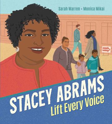 Stacey Abrams : lift every voice cover image
