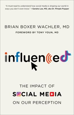 Influenced : the impact of social media on our perception cover image
