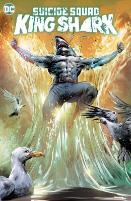 Suicide Squad : King Shark cover image
