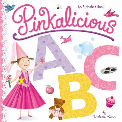 Pinkalicious ABC : an alphabet book cover image