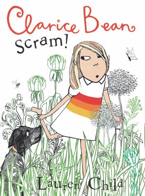Clarice Bean, scram! : the story of how we got our dog cover image