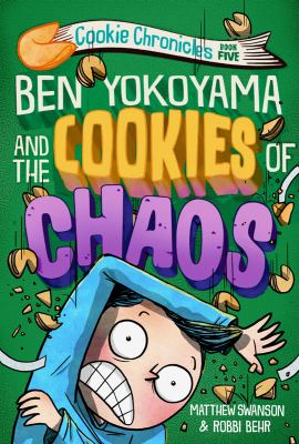 Ben Yokoyama and the cookies of chaos cover image
