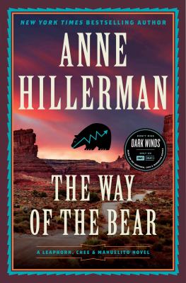 The way of the bear : a Leaphorn, Chee & Manuelito novel cover image