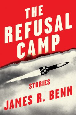 The refusal camp : stories cover image