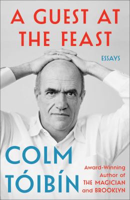 A guest at the feast : essays cover image