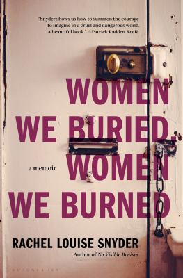 Women we buried, women we burned : a memoir cover image