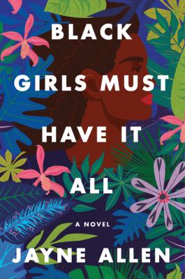 Black girls must have it all cover image