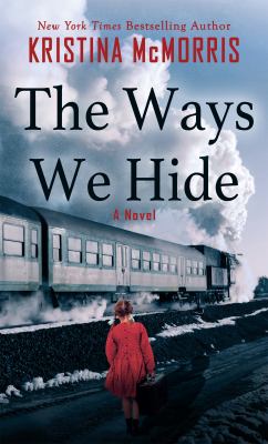 The ways we hide cover image