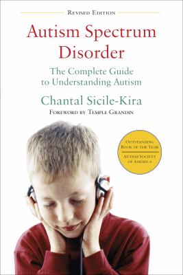 Autism spectrum disorder : the complete guide to understanding autism cover image