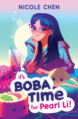 It's boba time for Pearl Li! cover image