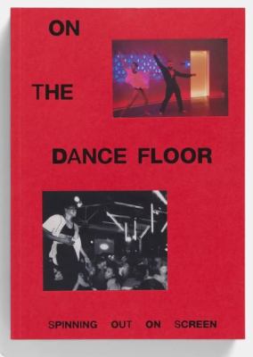 On the dance floor : Spinning out on screen cover image