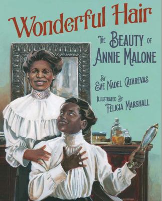 Wonderful hair : the beauty of Annie Malone cover image