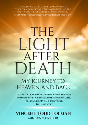 The light after death : my journey to Heaven and back cover image