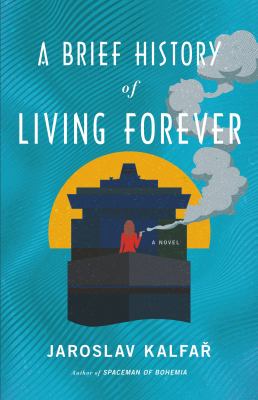 A brief history of living forever cover image
