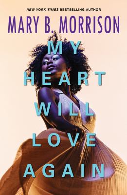 My heart will love again cover image