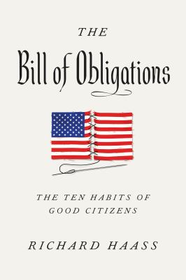 The bill of obligations : the ten habits of good citizens cover image