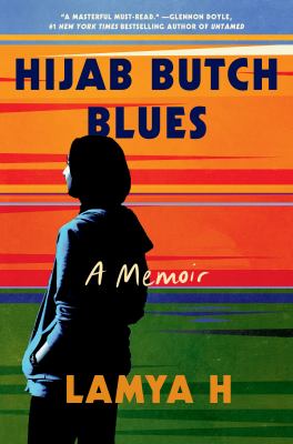 Hijab butch blues : a memoir cover image