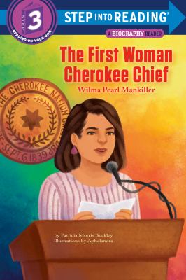 The first woman Cherokee Chief : Wilma Pearl Mankiller cover image