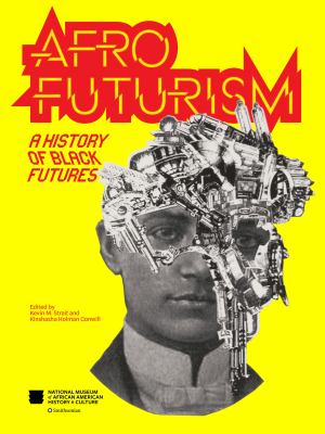 Afrofuturism : a history of black futures cover image