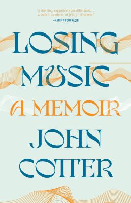 Losing music : a memoir cover image
