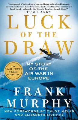 Luck of the draw : my story of the air war in Europe cover image