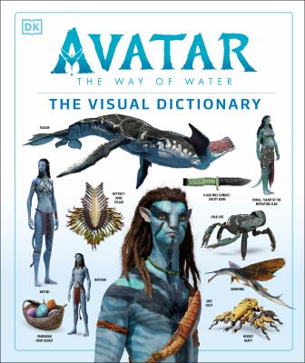 Avatar, the way of water : the visual dictionary cover image
