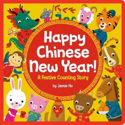 Happy Chinese New Year! : a festive counting story cover image