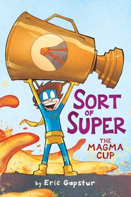 Sort of super. 2, The magma cup cover image
