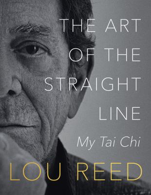 The art of the straight line : my Tai chi cover image
