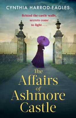 The affairs of Ashmore castle cover image