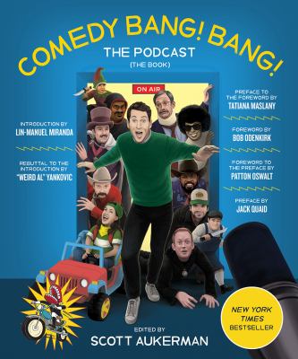 Comedy bang! bang! : the podcast (the book) cover image