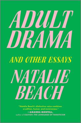 Adult drama : and other essays cover image