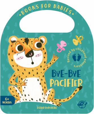 Bye-bye pacifier cover image