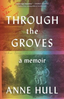 Through the groves : a memoir cover image