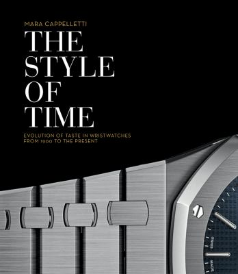 The style of time : the evolution of wristwatch design cover image