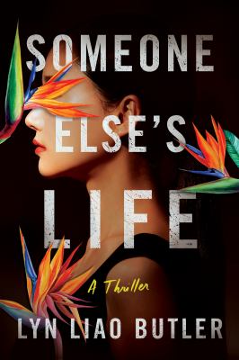 Someone else's life : a thriller cover image